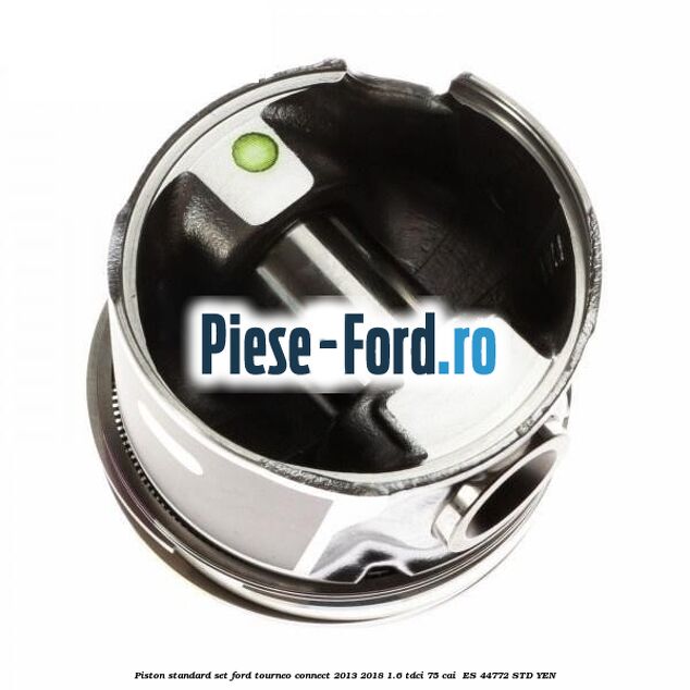 Piston standard, set Ford Tourneo Connect 2013-2018 1.6 TDCi 75 cai  #5E070CCBF8